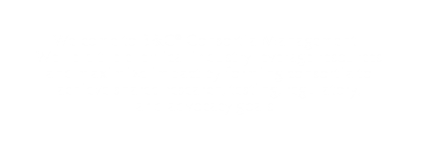 <p>Welcome to B&C Consortia Management. We help the chemical industry leverage resources and maximize impact by forming consortia to achieve shared research, testing, regulatory, and advocacy goals.</p>